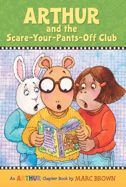 Arthur and the Scare-Your-Pants-Off Club