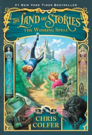 The Land of Stories: The Wishing Spell