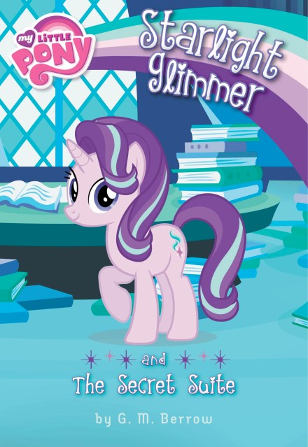 My Little Pony: Starlight Glimmer and the Secret Suite