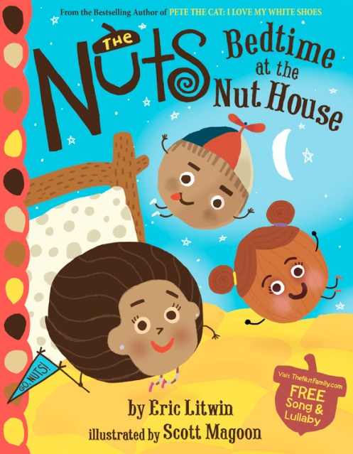 The Nuts: Bedtime at the Nut House