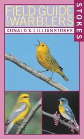 Stokes Field Guide to Warblers