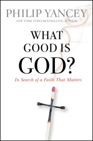 What Good Is God?