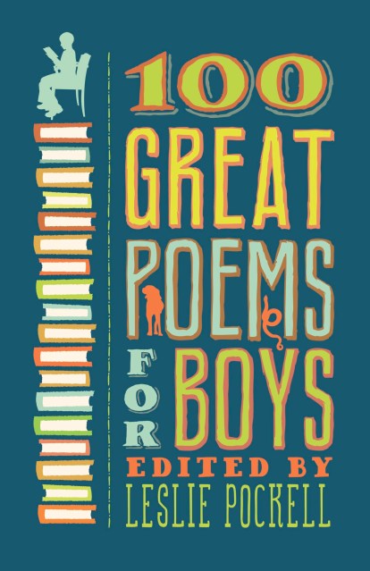 100 Great Poems for Boys