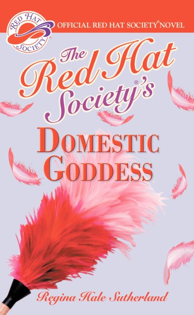 Red Hat Society(R)’s Domestic Goddess