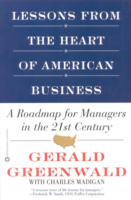 Lessons from the Heart of American Business