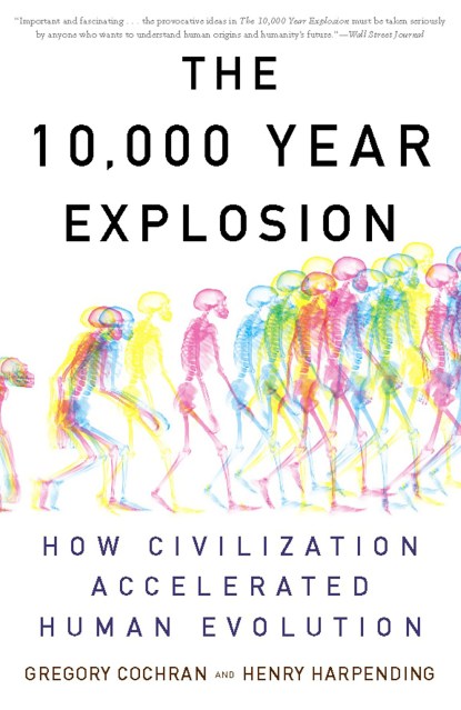 The 10,000 Year Explosion