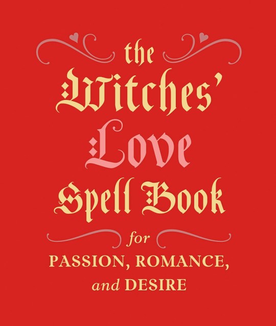 The Witches' Love Spell Book