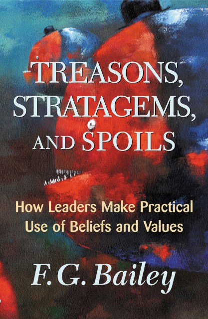 Treasons, Stratagems, And Spoils