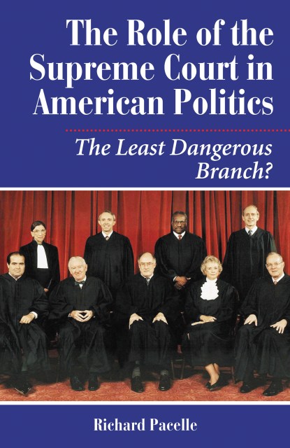 The Role Of The Supreme Court In American Politics