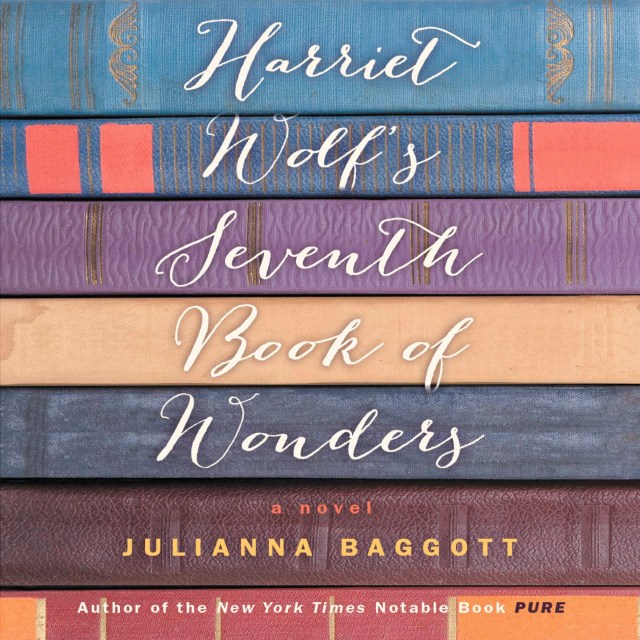 Harriet Wolf’s Seventh Book of Wonders