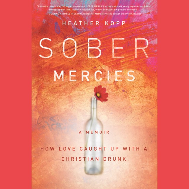 Sober Mercies