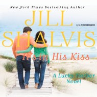 It’s in His Kiss