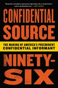 Confidential Source Ninety-Six