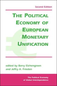 The Political Economy Of European Monetary Unification