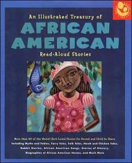 Illustrated Treasury of African American Read-Aloud Stories