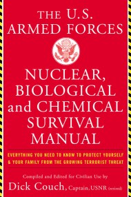 U.S. Armed Forces Nuclear, Biological And Chemical Survival Manual