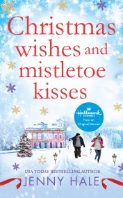 Christmas Wishes and Mistletoe Kisses