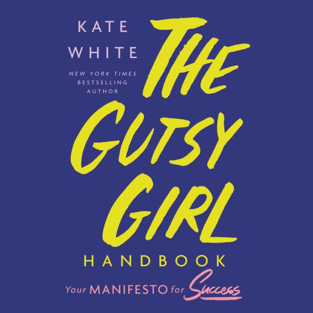 The Gutsy Girl Handbook