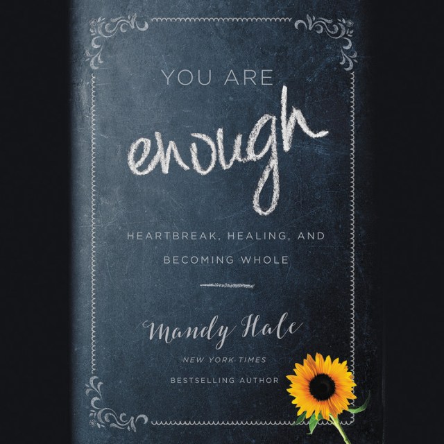 You Are Enough