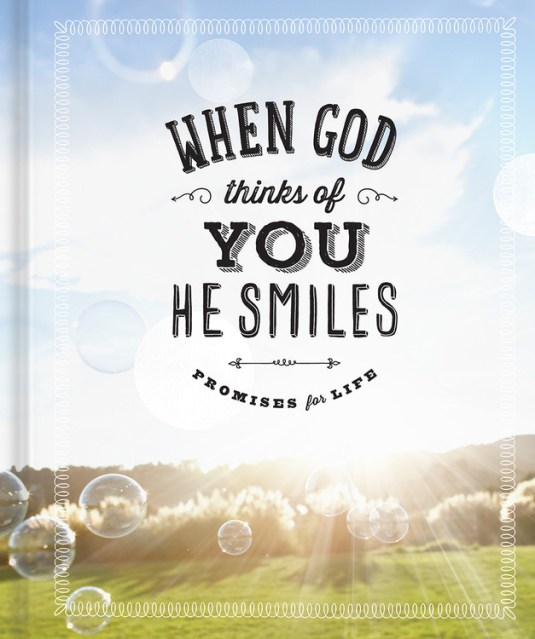 When God Thinks of You He Smiles