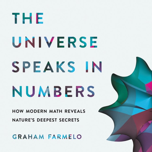 The Universe Speaks in Numbers