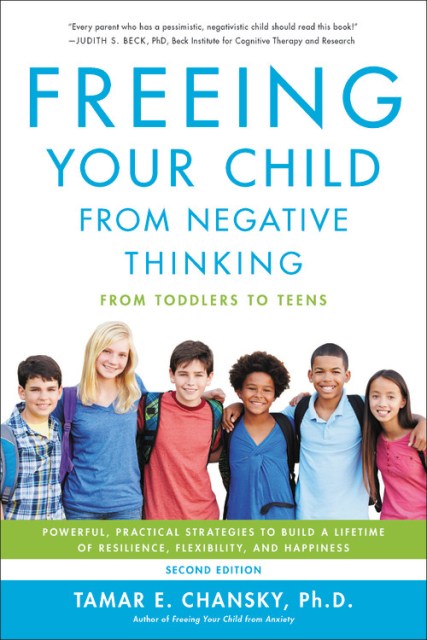 Freeing Your Child from Negative Thinking