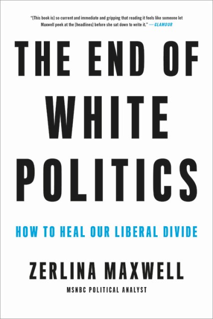 The End of White Politics