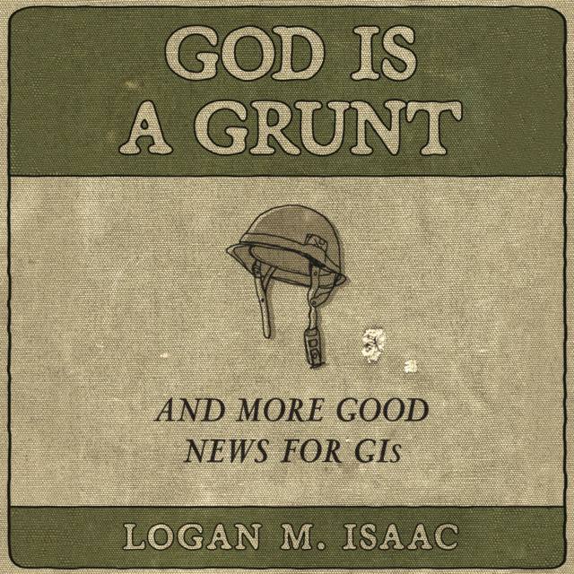 God Is a Grunt