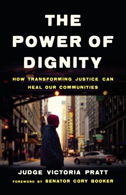 The Power of Dignity