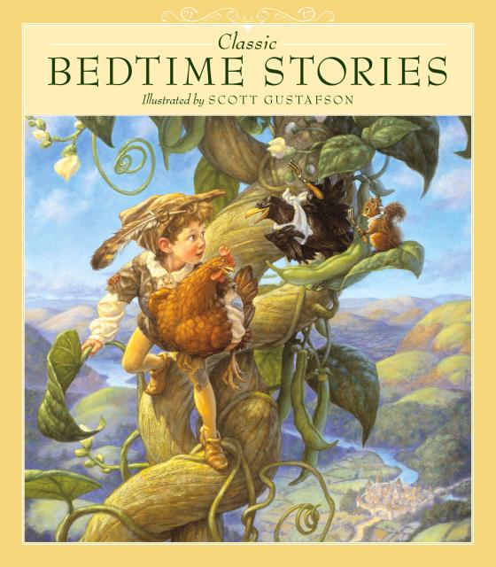 Classic Bedtime Stories By Scott Gustafson