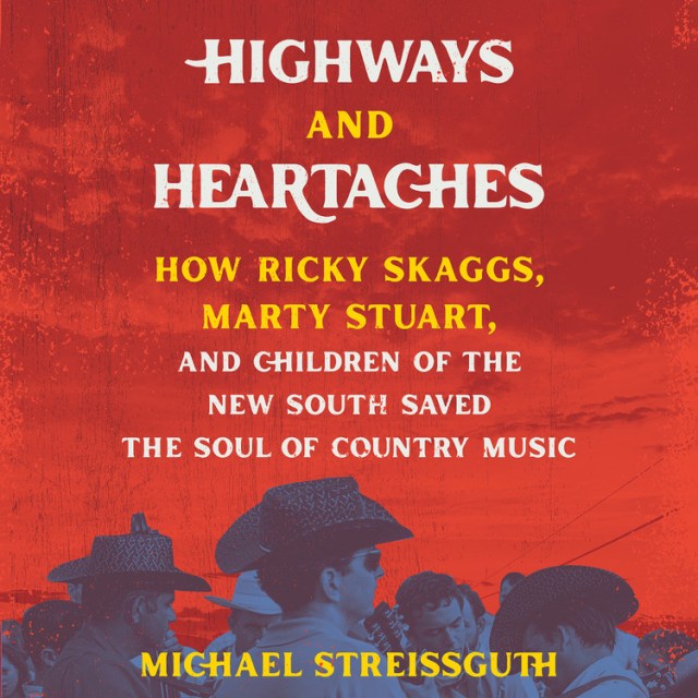 Highways and Heartaches