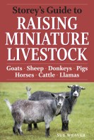 Storey's Guide to Raising Miniature Livestock