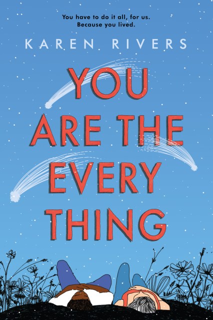 You Are The Everything