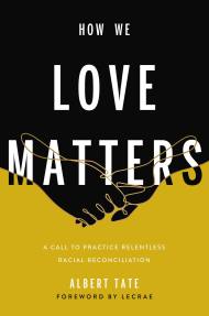 How We Love Matters