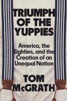 Triumph of the Yuppies