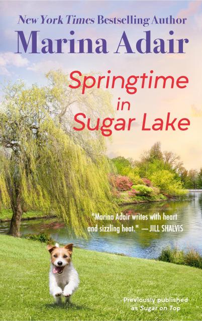 Springtime in Sugar Lake (previously published as Sugar on Top)