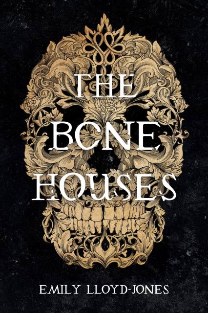 The Bone Houses