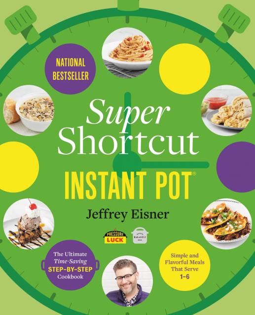 Super Shortcut Instant Pot