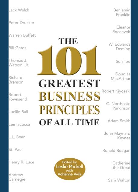 The 101 Greatest Business Principles of All Time