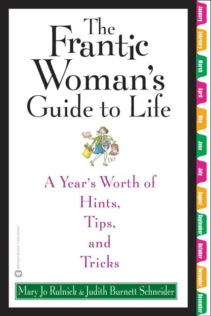 The Frantic Woman's Guide to Life