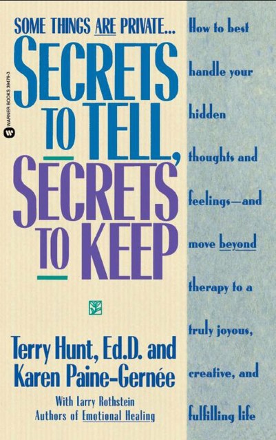 Secrets to Tell, Secrets to Keep