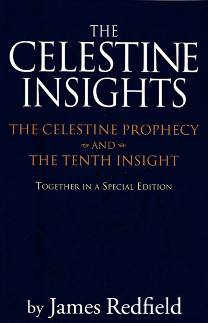 Celestine Insights – Limited Edition of Celestine Prophecy and Tenth Insight