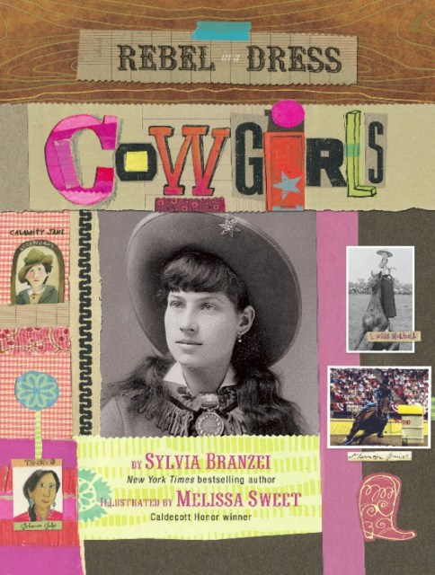 Rebel in a Dress: Cowgirls