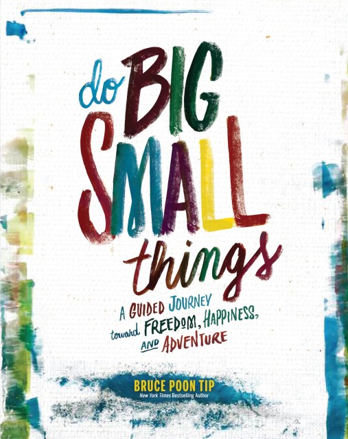 Do Big Small Things