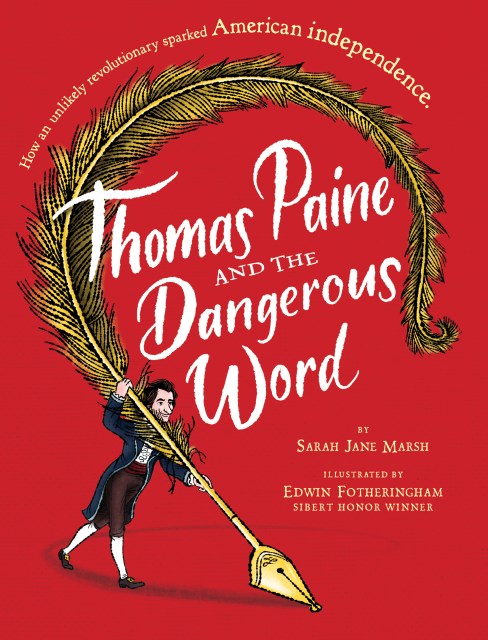 Thomas Paine and the Dangerous Word