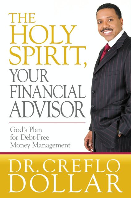 The Holy Spirit, Your Financial Advisor