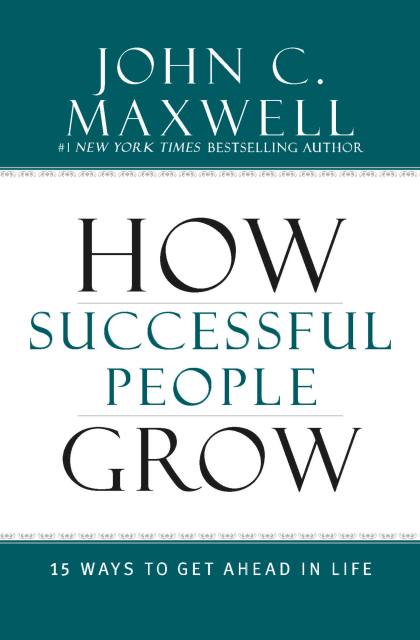 How Successful People Grow