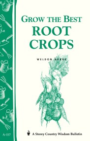 Grow the Best Root Crops