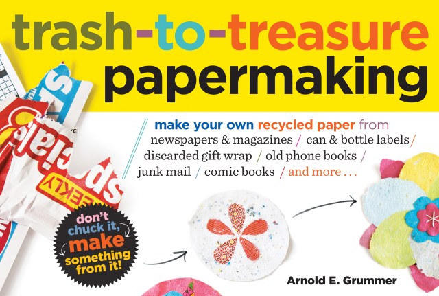 Trash-to-Treasure Papermaking