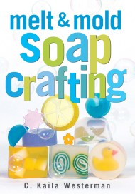 Melt & Mold Soap Crafting